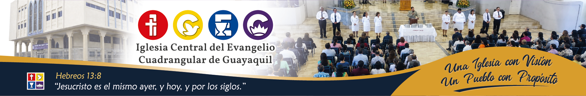Banner de la Iglesia Central del Evangelio Cuadrangular de Guayaquil